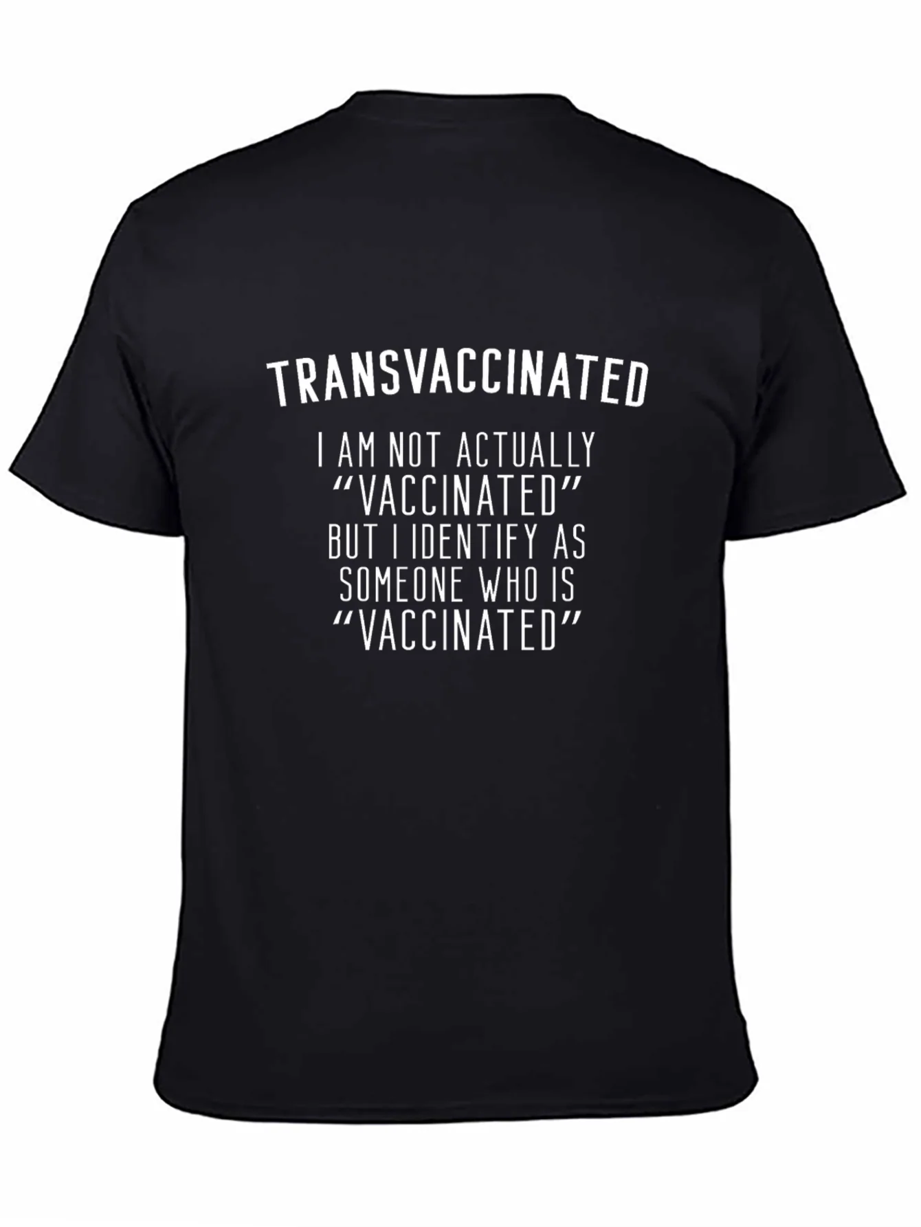Transvaccinated T-Shirt - Novelty Sarcastic Tee