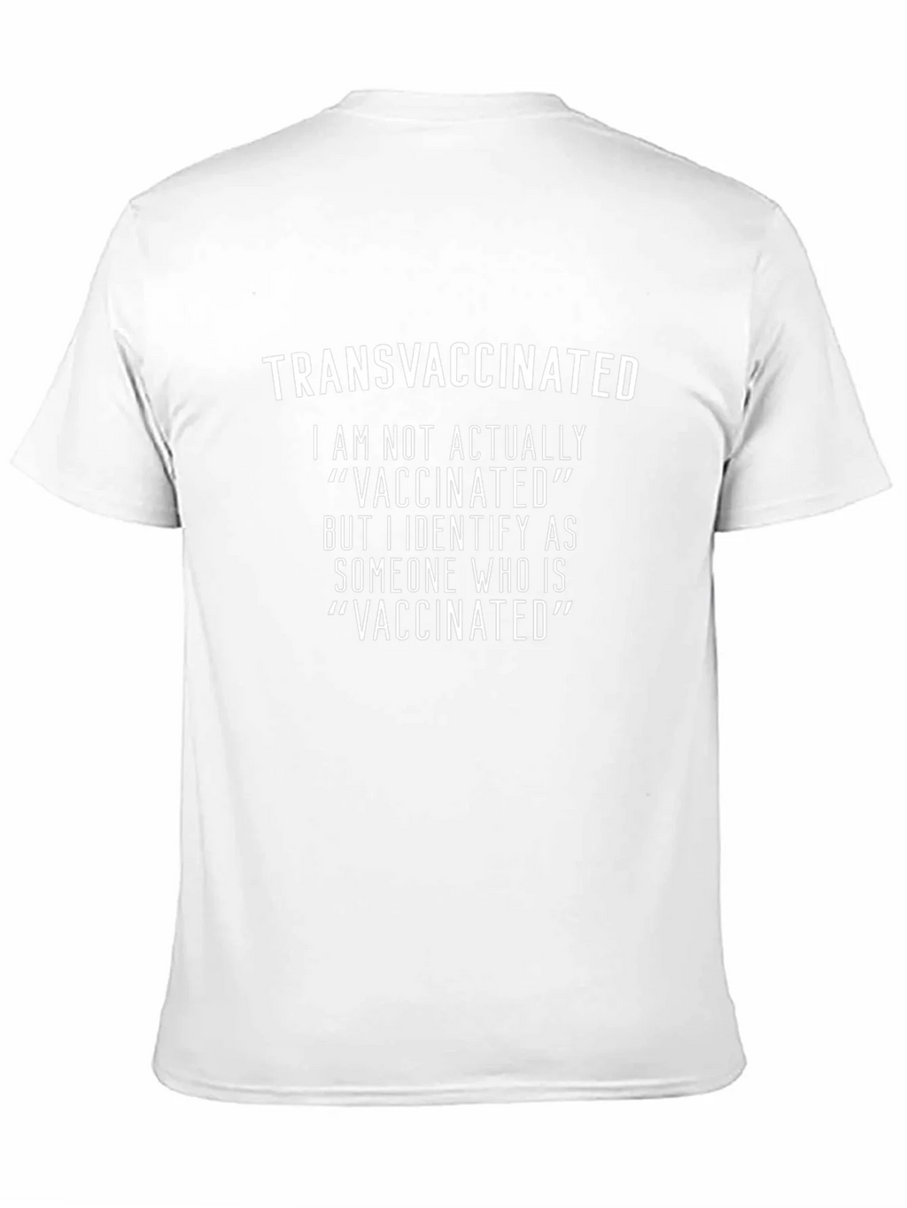 Transvaccinated T-Shirt - Novelty Sarcastic Tee